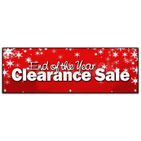 Signmission END OF THE YEAR CLEARANCE SALE BANNER SIGN blow out 50% off B-72 End Of The Year Clearanc